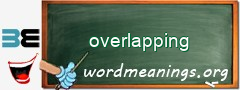 WordMeaning blackboard for overlapping